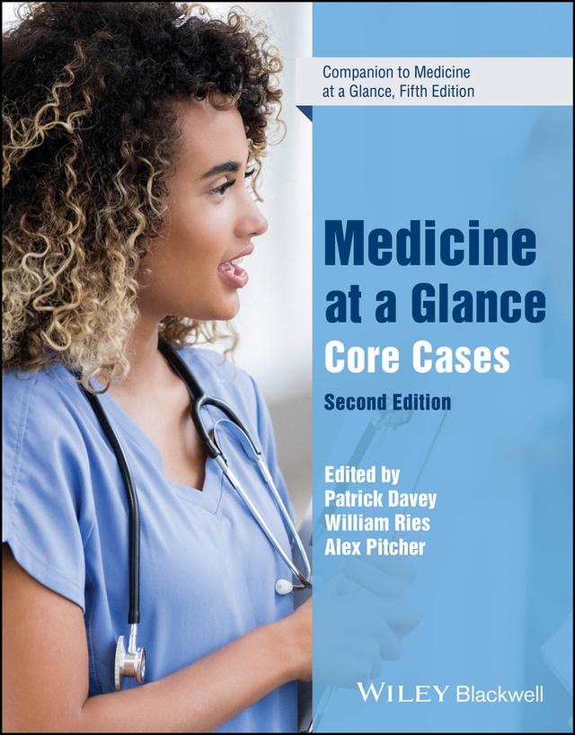 Medicine at a Glance by Alex Pitcher, Patrick Davey, William Ries