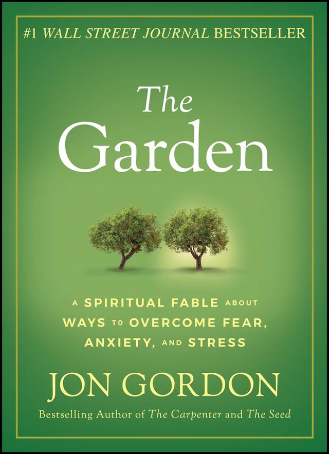 The Garden by Jon Gordon