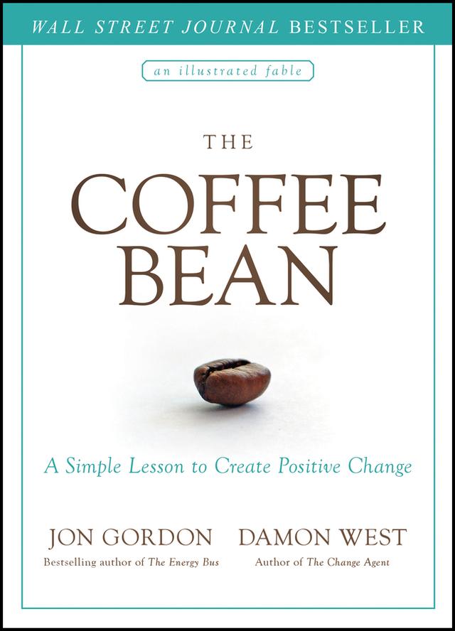 The Coffee Bean by Damon West, Jon Gordon