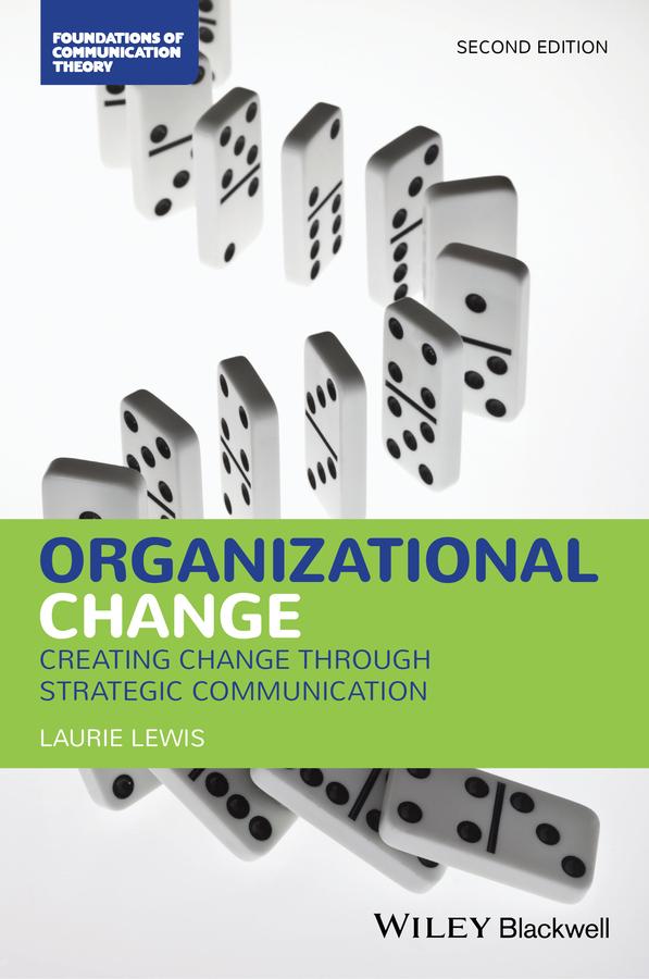 Organizational Change by Laurie Lewis