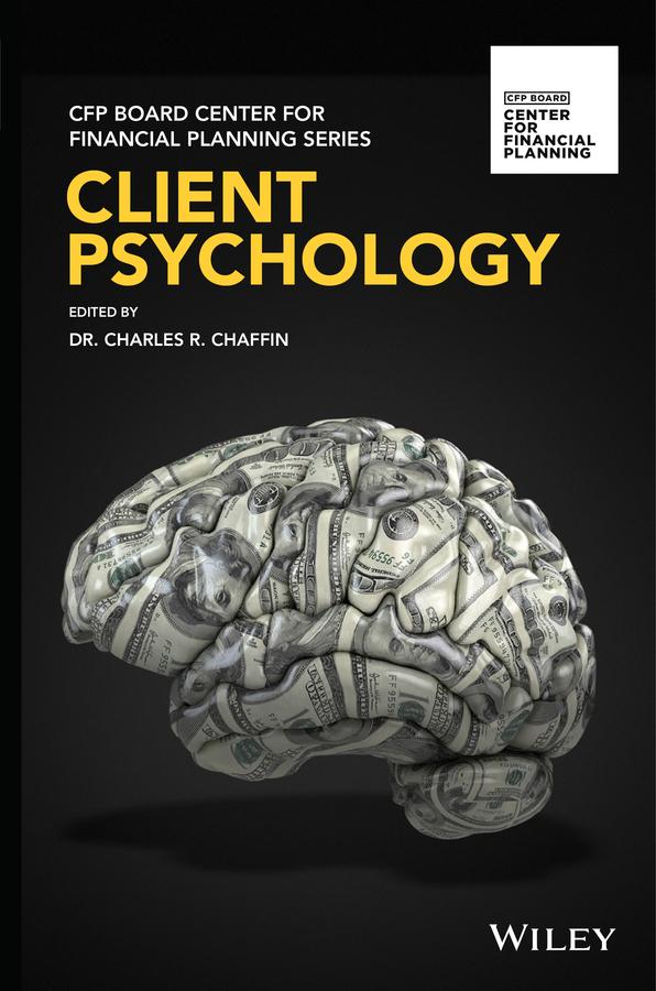 Client Psychology by CFP Board, Charles R. Chaffin