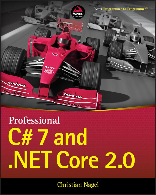 Professional C# 7 and .NET Core 2.0 by Christian Nagel
