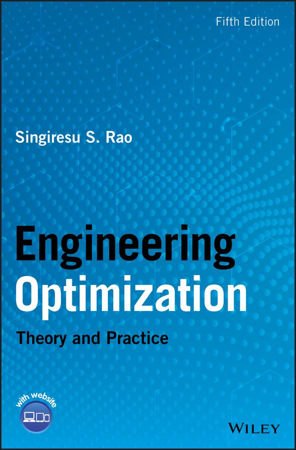 Engineering Optimization by Singiresu S. Rao