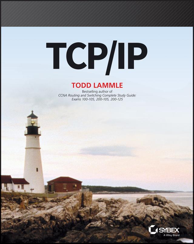 TCP / IP by Todd Lammle