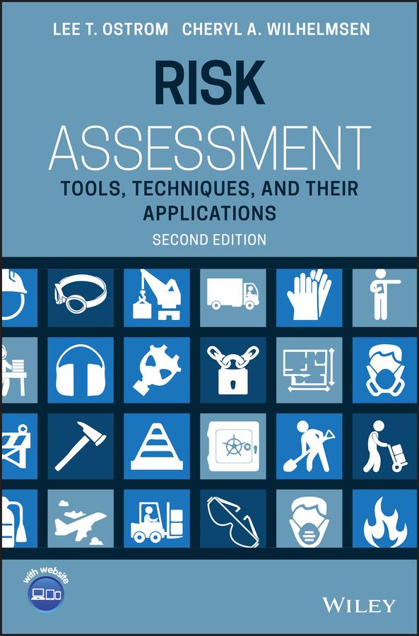 Risk Assessment by Cheryl A. Wilhelmsen, Lee T. Ostrom