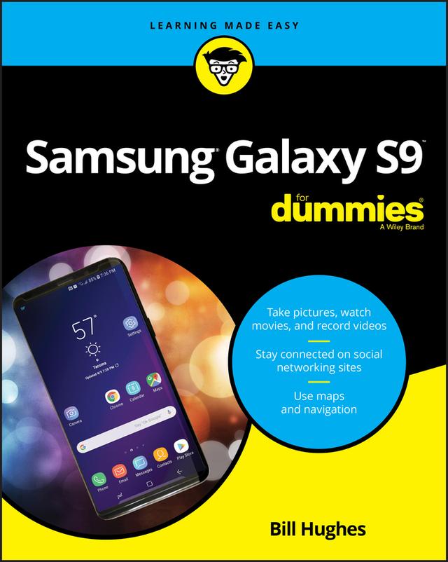 Samsung Galaxy S9 For Dummies by Bill Hughes