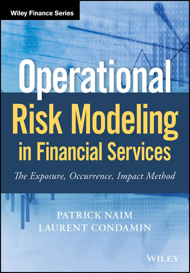 Operational Risk Modeling in Financial Services by Laurent Condamin, Patrick Naim