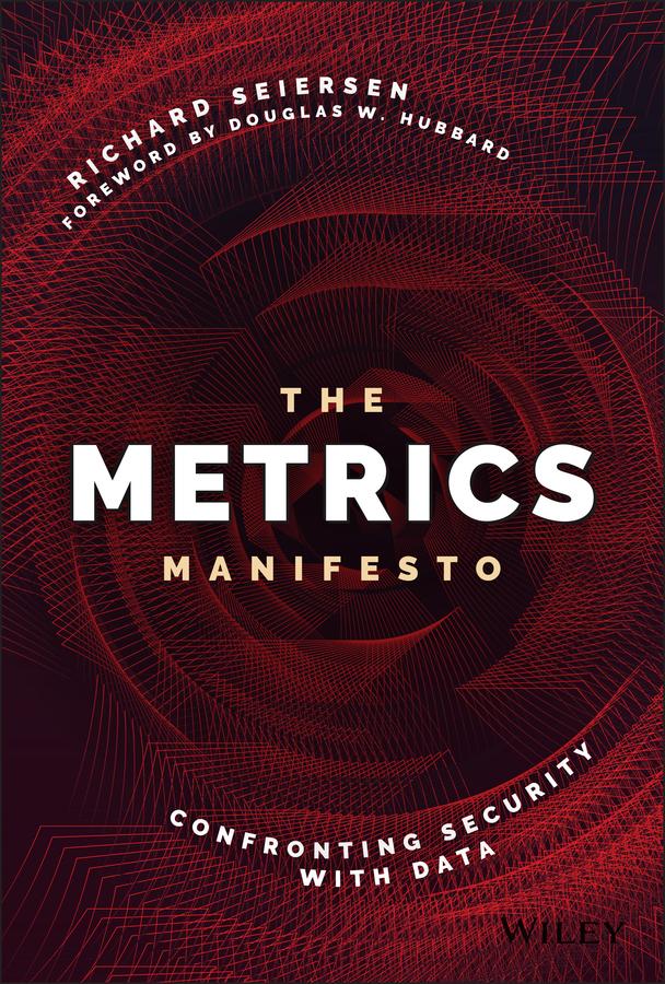 The Metrics Manifesto by Douglas W. Hubbard, Richard Seiersen