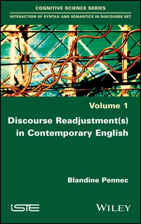 Discourse Readjustment(s) in Contemporary English by Blandine Pennec