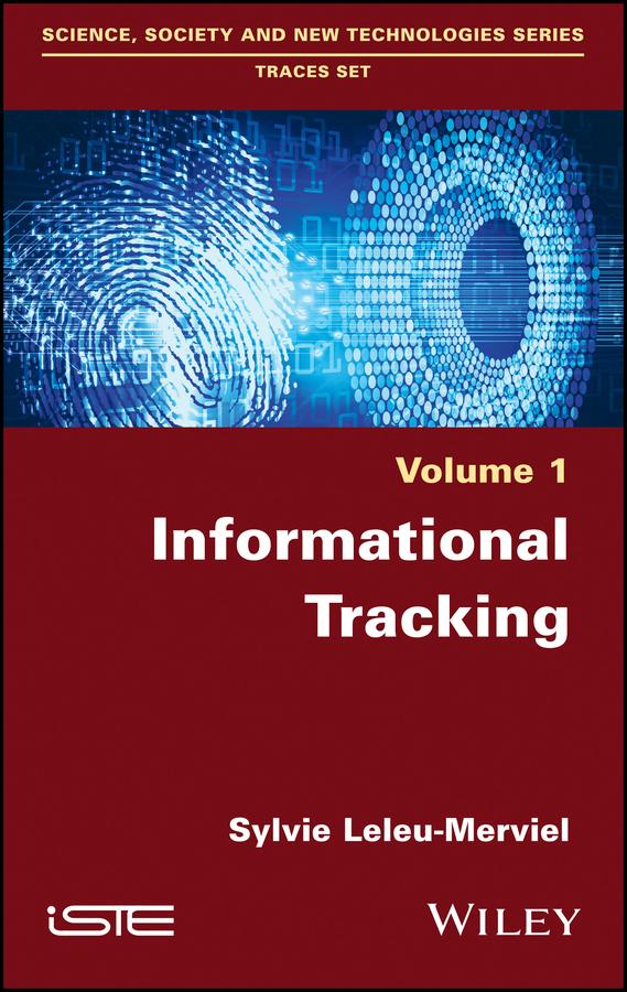 Informational Tracking by Sylvie Leleu-Merviel