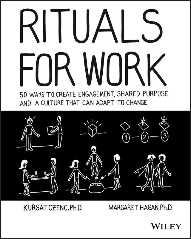 Rituals for Work by Kursat Ozenc, Margaret Hagan