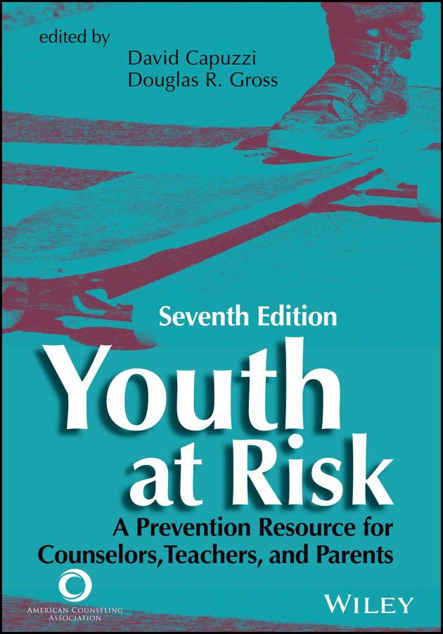 Youth at Risk by David Capuzzi, Douglas R. Gross
