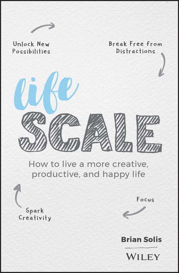 Lifescale by Brian Solis