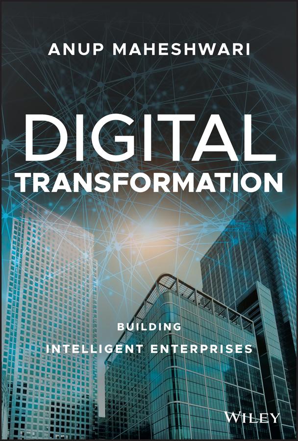Digital Transformation by Anup Maheshwari