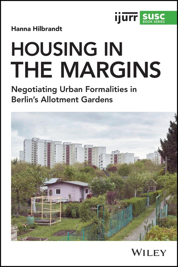 Housing in the Margins by Hanna Hilbrandt
