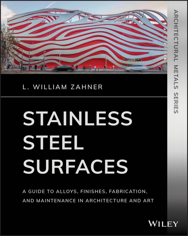 Stainless Steel Surfaces by L. William Zahner