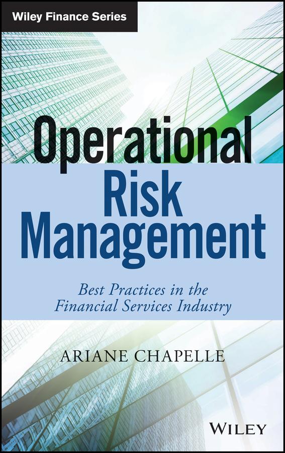 Operational Risk Management by Ariane Chapelle