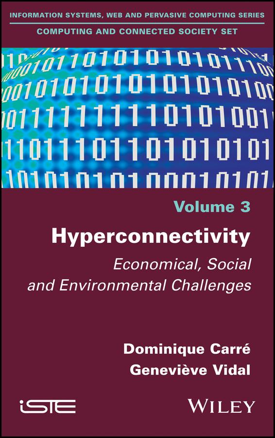 Hyperconnectivity by Dominique Carré, Geneviève Vidal