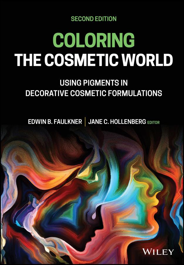 Coloring the Cosmetic World by Edwin B. Faulkner, Jane C. Hollenberg