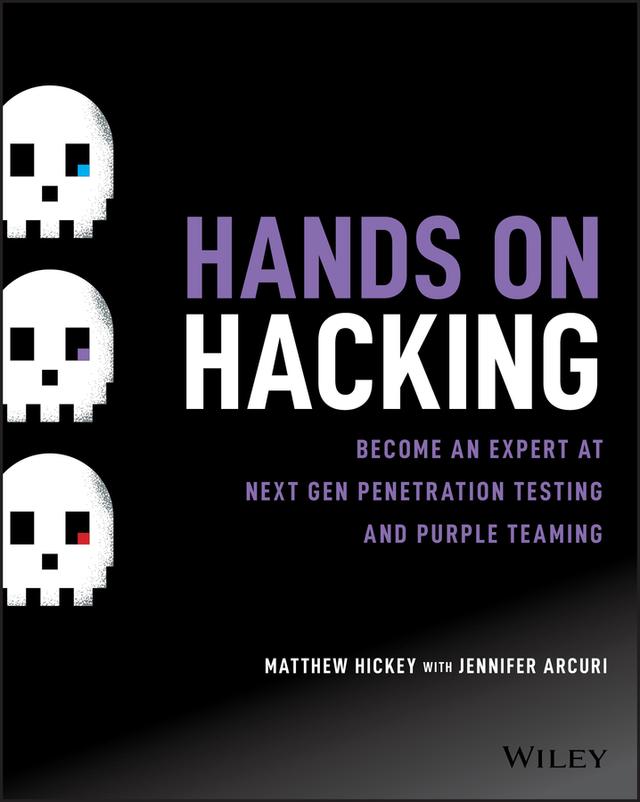 Hands on Hacking by Jennifer Arcuri, Matthew Hickey