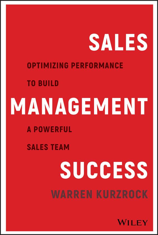 Sales Management Success by Warren Kurzrock