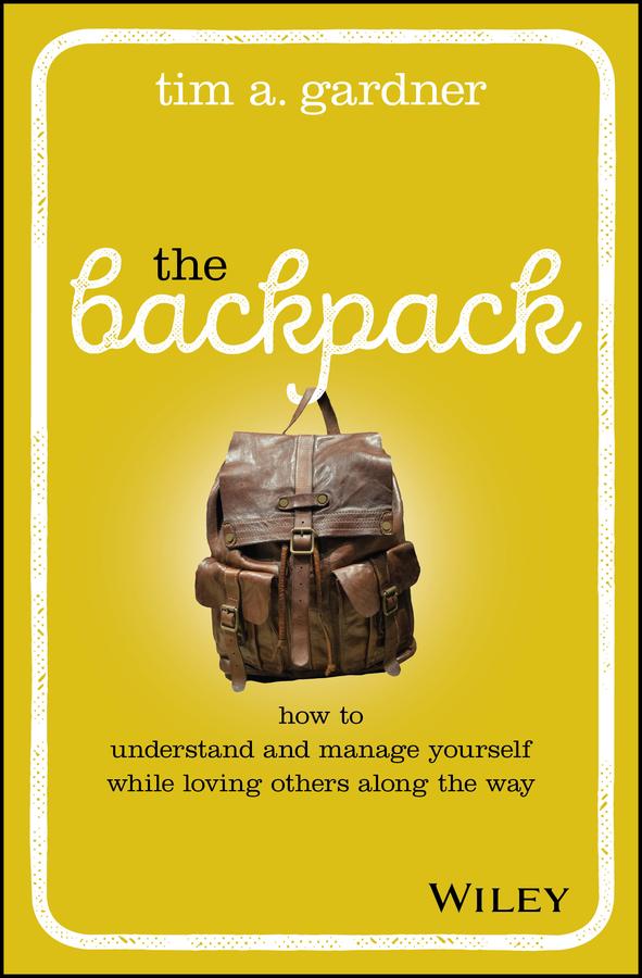 The Backpack by Tim A. Gardner
