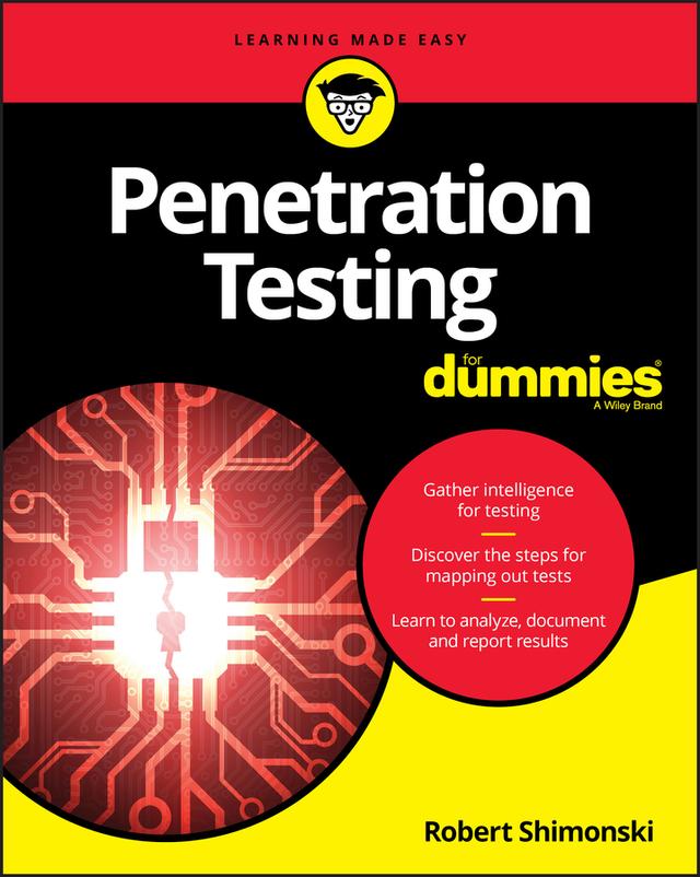 Penetration Testing For Dummies by Robert Shimonski