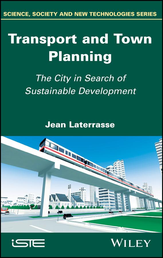 Transport and Town Planning by Jean Laterrasse