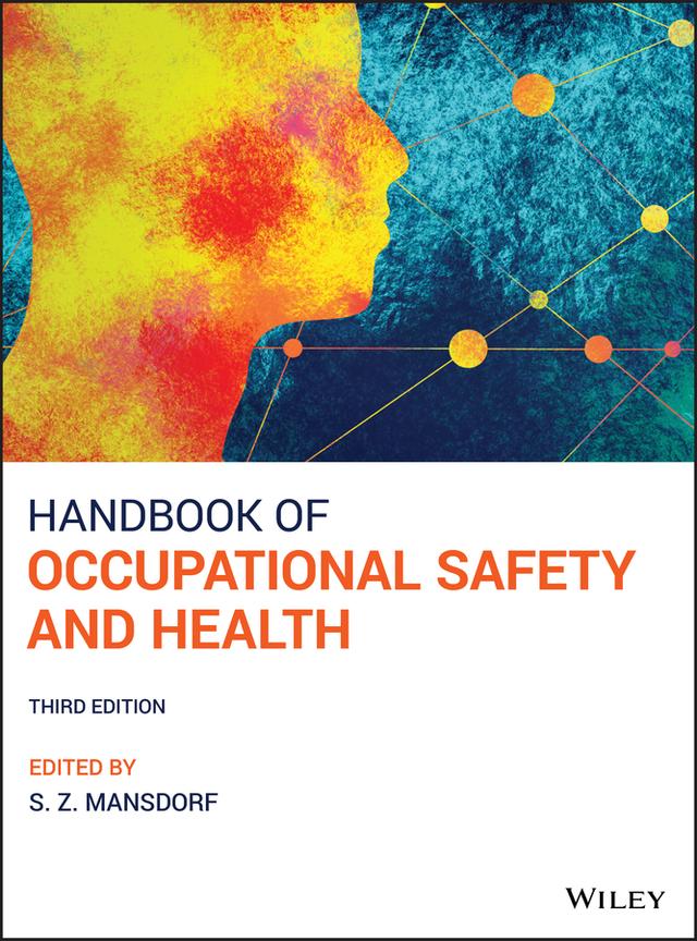 Handbook of Occupational Safety and Health by S. Z. Mansdorf