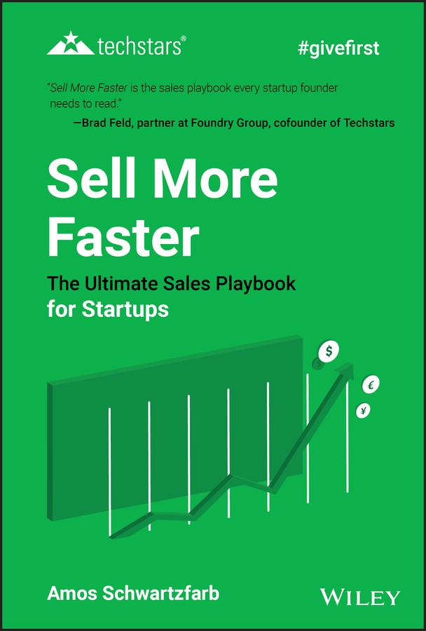 Sell More Faster by Amos Schwartzfarb
