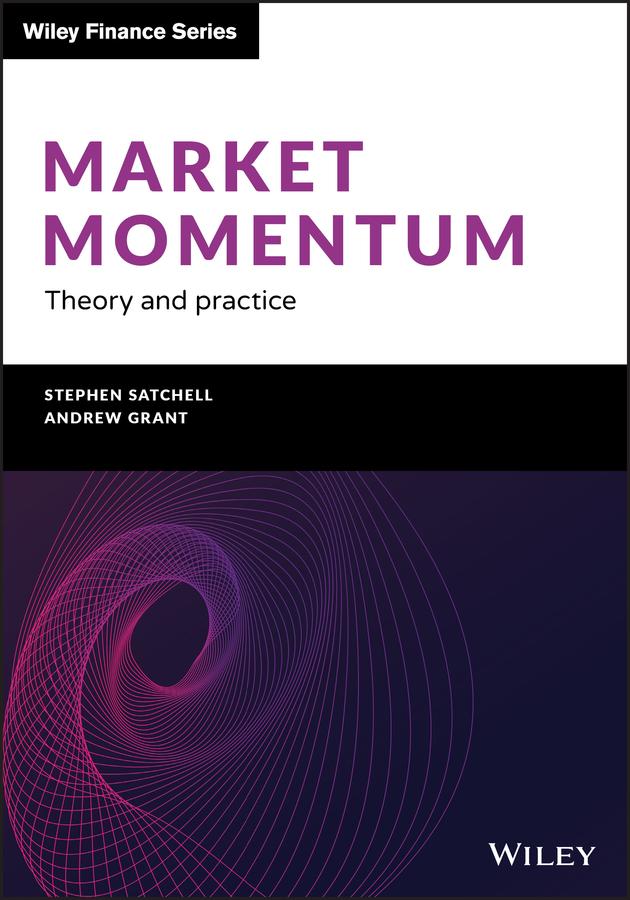 Market Momentum by Andrew Grant, Stephen Satchell