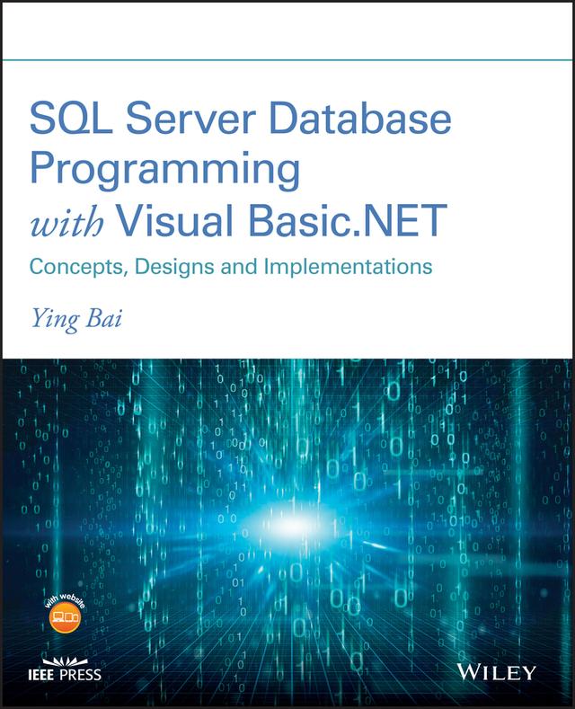 SQL Server Database Programming with Visual Basic.NET by Ying Bai