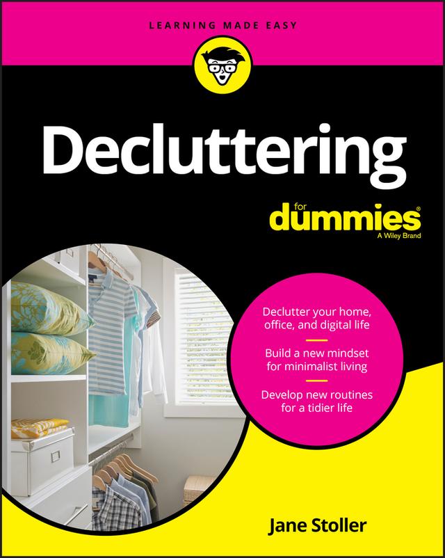 Decluttering For Dummies by Jane Stoller