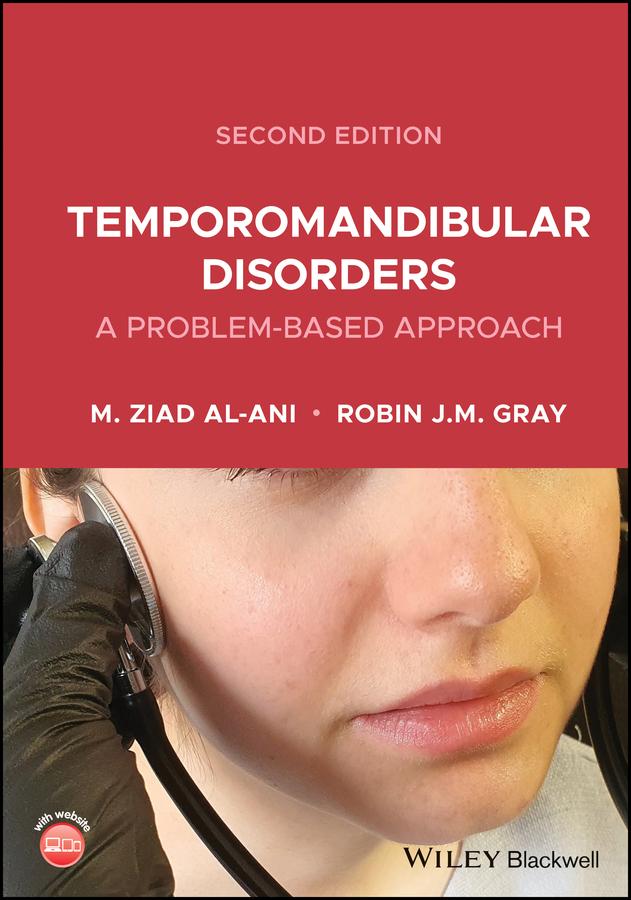 Temporomandibular Disorders by Robin J. M. Gray, Ziad Al-Ani