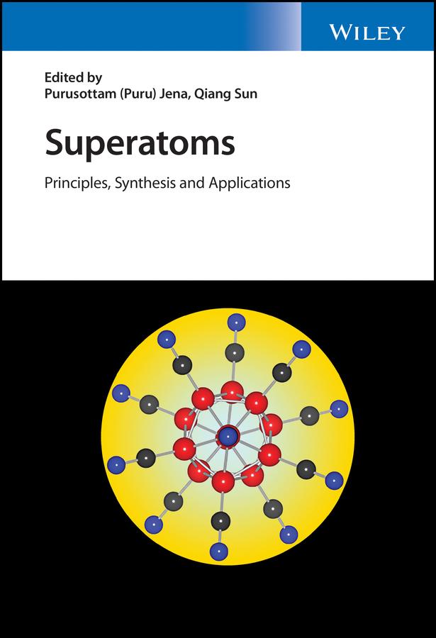 Superatoms by Puru Jena, Qiang Sun