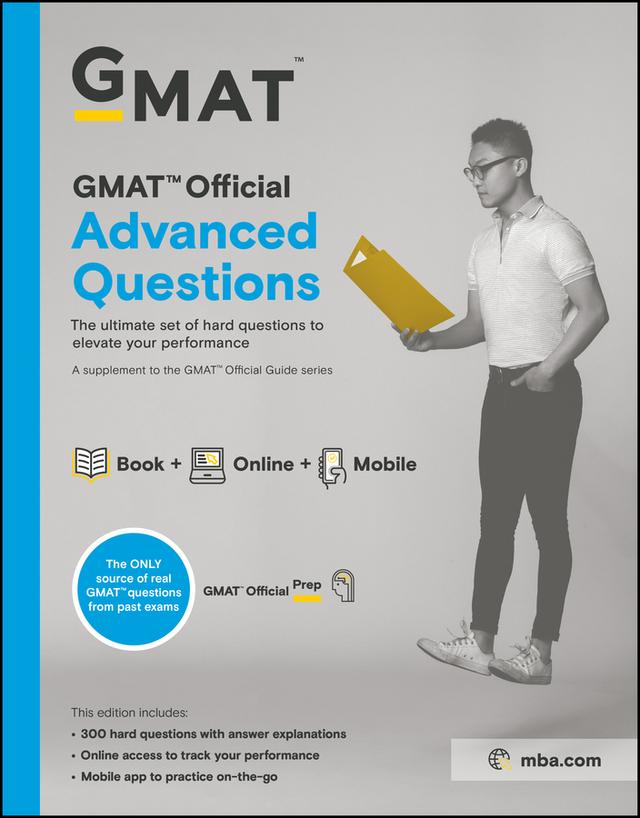 GMAT Official Advanced Questions by GMAC (Graduate Management Admission Council)