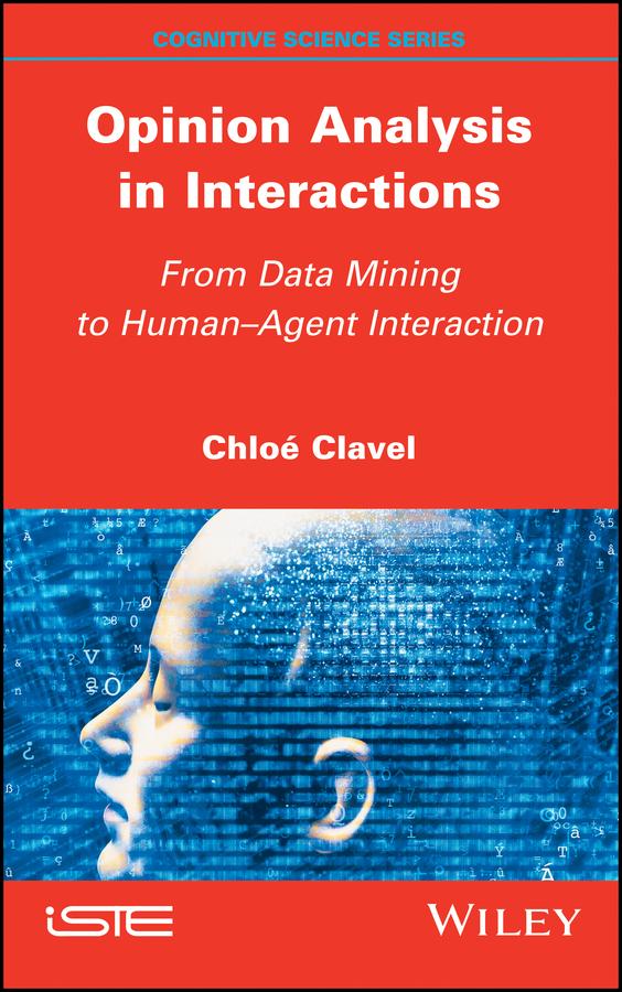 Opinion Analysis in Interactions by Chloe Clavel