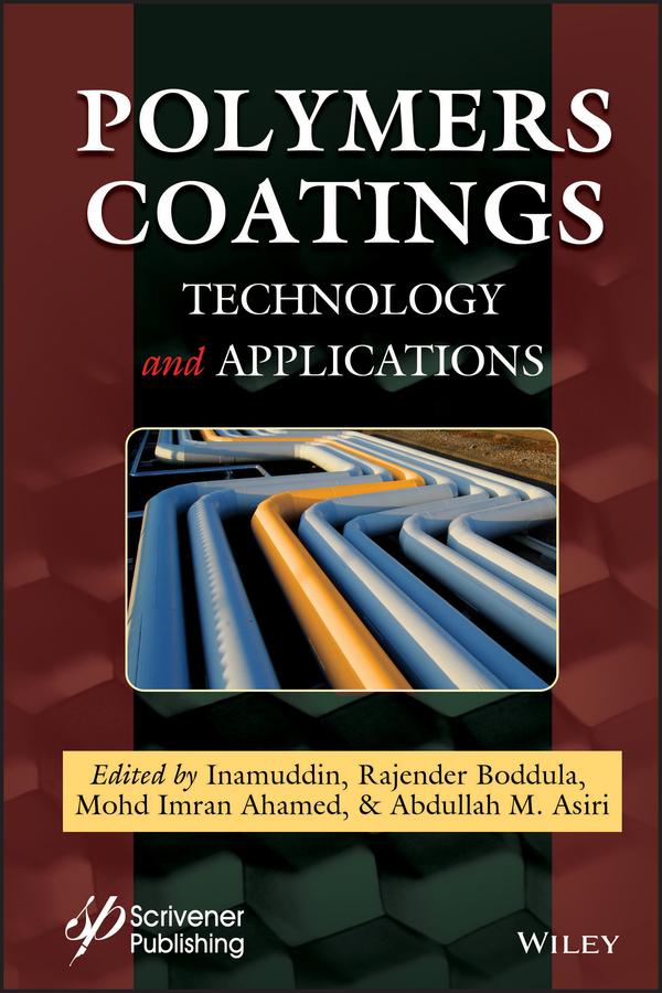 Polymers Coatings by Abdullah M. Asiri, Inamuddin, Mohd Imran Ahamed, Rajender Boddula