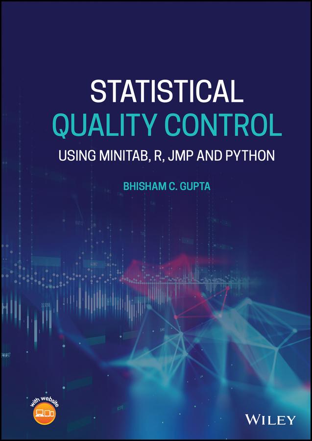 Statistical Quality Control by Bhisham C. Gupta