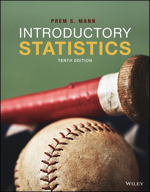 Introductory Statistics by Prem S. Mann