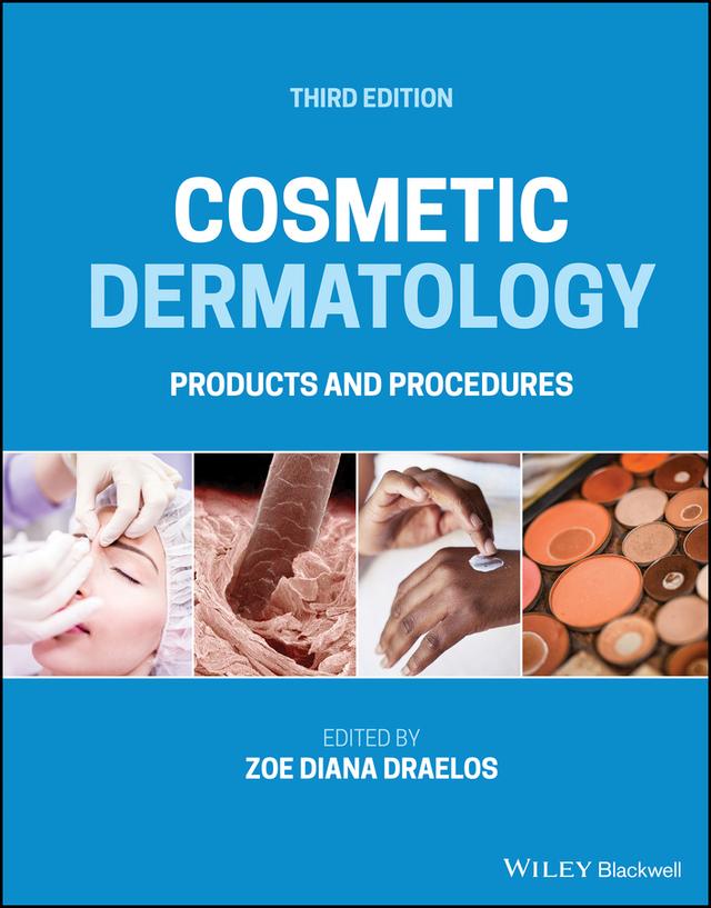 Cosmetic Dermatology by Zoe Diana Draelos