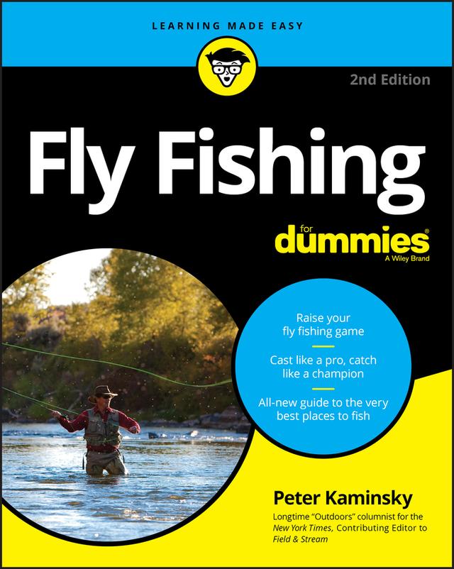 Fly Fishing For Dummies by Peter Kaminsky
