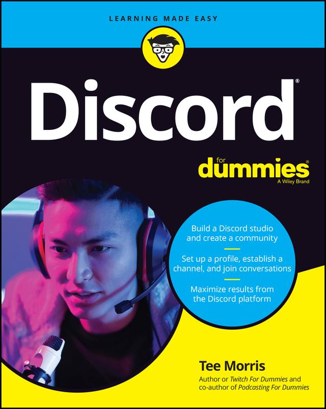 Discord For Dummies by Tee Morris