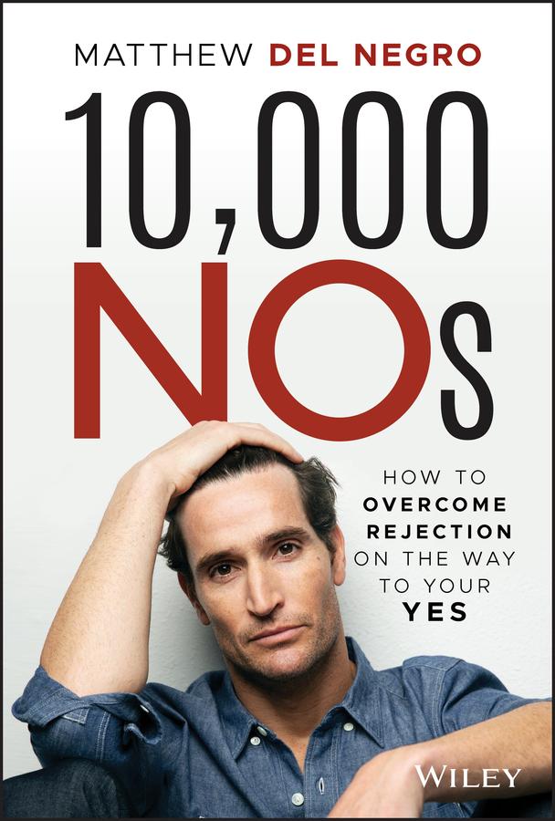 10,000 NOs by Matthew Del Negro