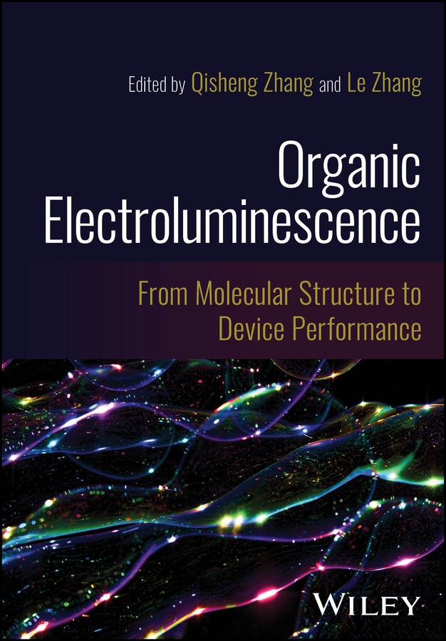 Organic Electroluminescence by Le Zhang, Qisheng Zhang