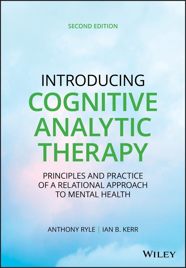 Introducing Cognitive Analytic Therapy by Anthony Ryle, Ian B. Kerr