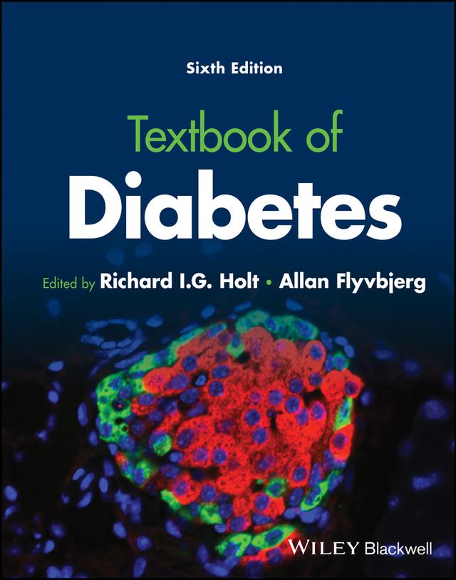 Textbook of Diabetes by Allan Flyvbjerg, Richard I. G. Holt