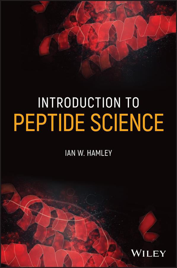 Introduction to Peptide Science by Ian W. Hamley