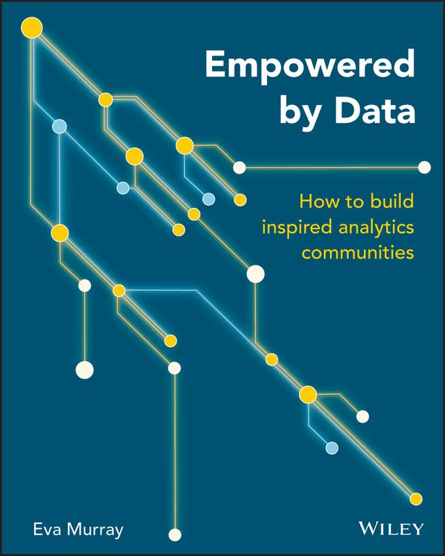 Empowered by Data by Eva Murray