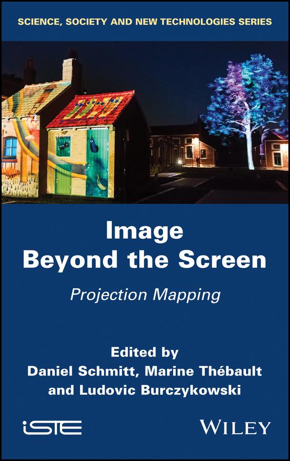 Image Beyond the Screen by Daniel Schmitt, Ludovic Burczykowski, Marine Thébault
